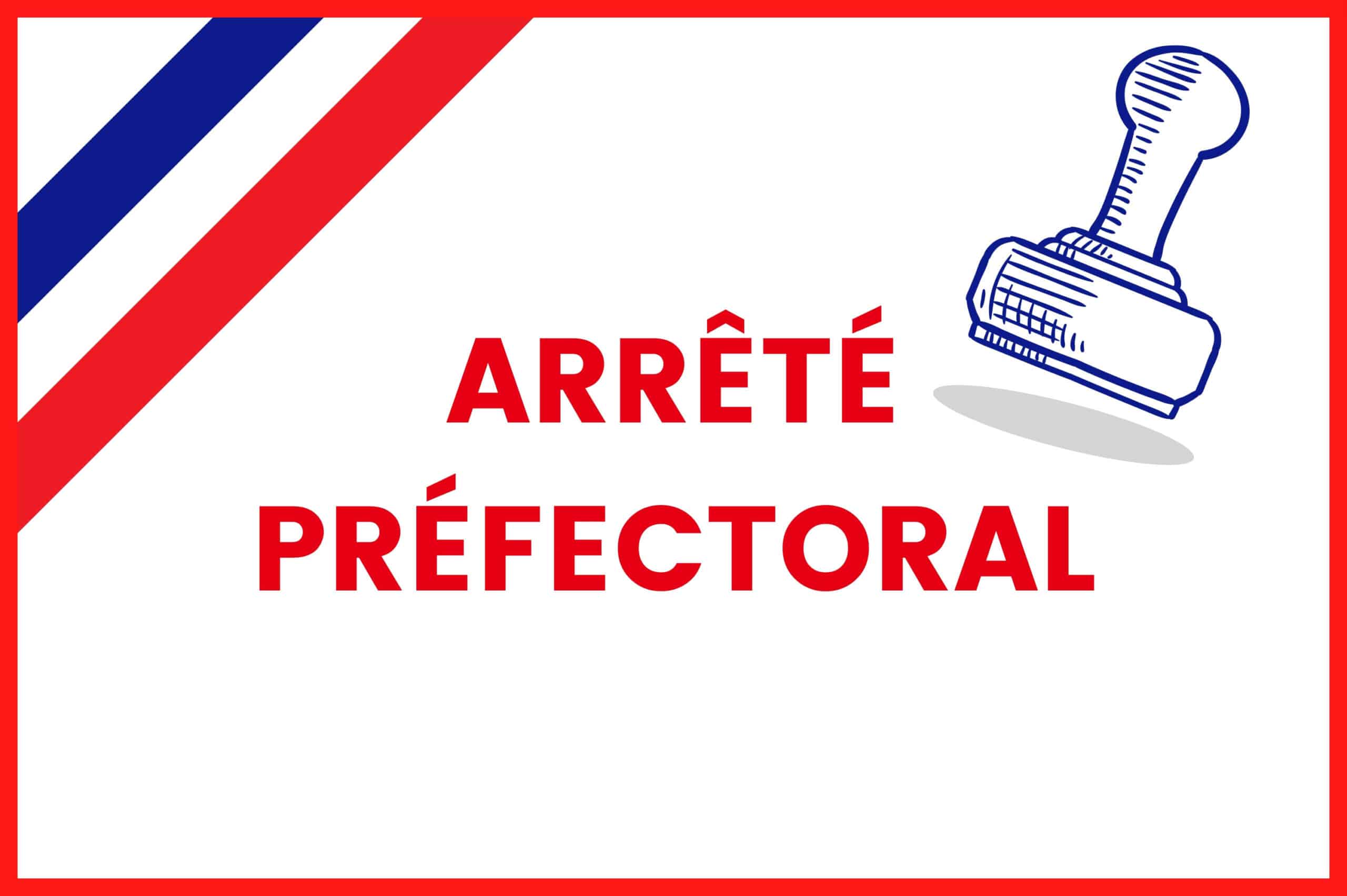 arrete prefectoral